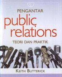Pengantar Public Relations : Teori dan Praktik