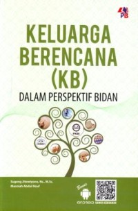 Keluarga Berencana (KB) dalam Perspektif Bidan