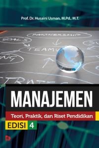 Manajemen : Teori, Praktik dan Riset Pendidikan
