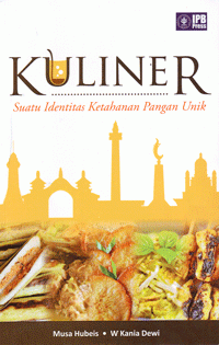 Kuliner : Suatu Identitas Ketahanan Pangan Unik