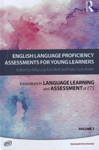 English Language Proficiency Assessments for Young Learners