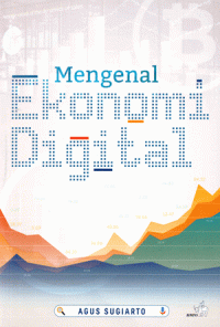 Mengenal Ekonomi Digital