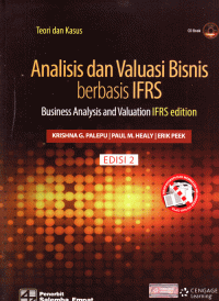 Analisis dan Valuasi Bisnis Berbasis IFRS : Teori dan Kasus