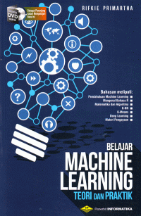 Belajar Machine Learning : Teori dan Praktik