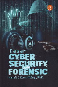 Dasar-dasar Cyber Security dan Forensic