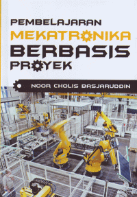 Pembelajaran Mekatronika Berbasis Proyek