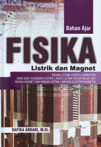 Fisika : Listrik dan Magnet