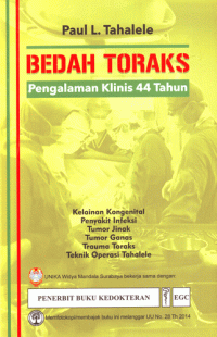 Bedah Toraks : Pengalamanan Klinis 44 Tahun