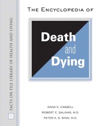 The Encyclopedia of Death and Dying