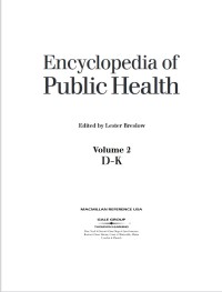 Encyclopedia of Public Health : Volume 2 D-K
