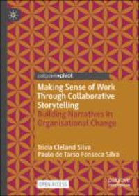 Making Sense of Work Through Collaborative Storytelling