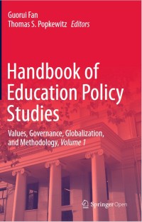 Handbook of Education Policy Studies