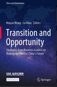 Transition and Opportunity Strategies from Business Leaders on Making the Most of China's Future
