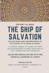The Ship of Salvation = Safinatun Naja : The Doctrine and Jurisprudence of the School of al-Imam al-Shafii