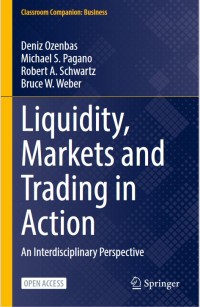 Liquidity, Markets and Trading in Action