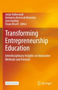 Transforming Entrepreneurship Education