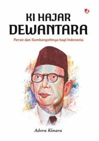 Image of Ki Hajar Dewantara : Peran dan Sumbangsihnya bagi Indonesia