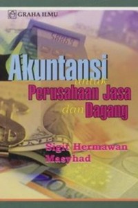 Akuntansi Untuk Perusahaan Jasa dan Dagang