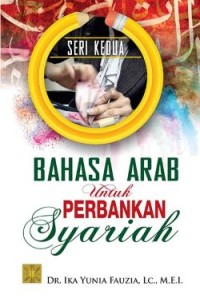 Bahasa Arab untuk Perbankan Syariah (Seri Kedua)