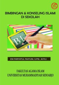 Buku Ajar Bimbingan dan Konseling Islami Di Sekolah
