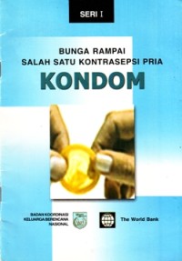 Image of Bunga Rampai Salah Satu Kontrasepsi Pria: Kondom (Seri I)