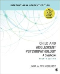 Child and Adolescent Psychopathology: A Casebook