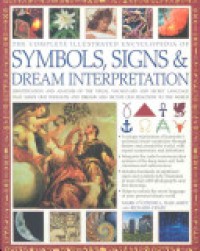 Image of Complete Illustrated Encyclopedia of Symbols, Signs & Dream Interpretation