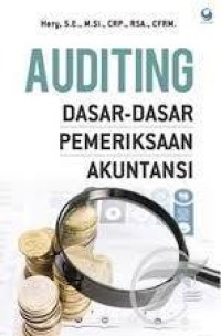 Auditing I: Dasar-dasar Pemeriksaan Akuntansi