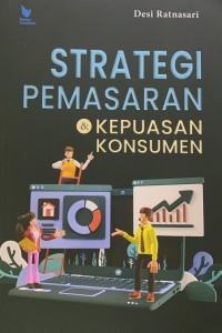 Strategi Pemasaran dan Kepuasan Konsumen