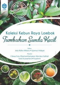Image of Koleksi Kebun Raya Lombok : Tumbuhan Sunda Kecil