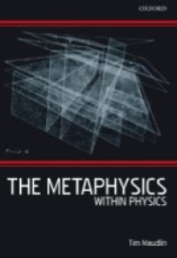 The Metaphysics Within Physics
