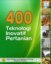 400 Teknologi Inovatif Pertanian