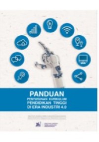 Image of Panduan Penyusunan Kurikulum Pendidikan Tinggi di Era Industri 4.0