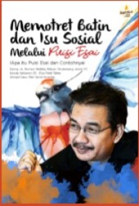 Memotret Batin dan Isu Sosial Melalui Puisi Esai (Apa itu Puisi Esai dan Contohnya)