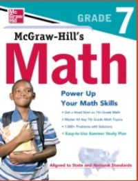 McGraw-Hill Math Grade 7 : Power Up Your Math Skills