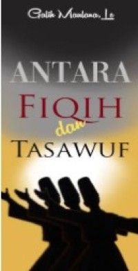 Antara Fiqih dan Tasawuf