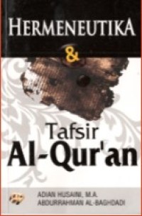 Hermeneutika dan Tafsir Al Quran