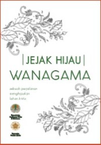Jejak Hijau Wanagaman: Sebuah Perjalanan Menghijaukan Lahan Kritis