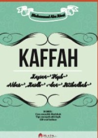 Kaffah, Kajian Fiqih Nifas, Haid, dan Istihadhah