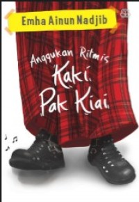 ANGGUKAN RITMIS KAKI PAK KIAI