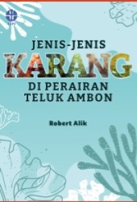 JENIS-JENIS KARANG DI PERAIRAN TELUK AMBON