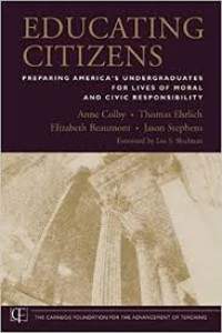 Educating Citizens: Preparing America's Undergraduates for Lives of Moral and Civic Responsibility