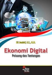 Ekonomi Digital: Peluang dan Tantangan