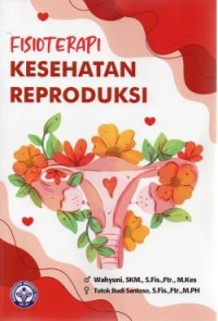 Fisioterapi Kesehatan Reproduksi