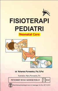 Fisioterapi Pediatri: Neonatal Care