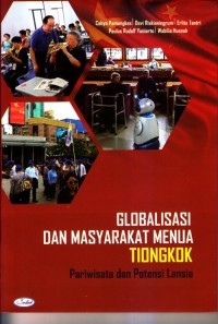 Globalisasi dan Masyarakat Menua Tiongkok: Pariwisata dan Potensi Lansia