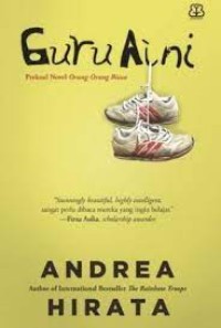 Guru Aini: Prekuel Novel Orang-orang Biasa