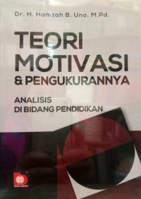 Teori Motivasi & Pengukurannya