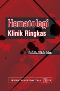 Hematologi Klinik Ringkas