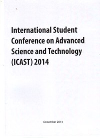 International Student Conference on Advanced Science and Technology (ICAST) 2014